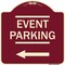 Signmission Thanks for Coming Turn Right for Exit Event Parking W/ Left Arrow Alum, 18" L, 18" H, BU-1818-22824 A-DES-BU-1818-22824 - alternate 1